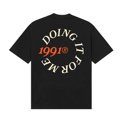 Doing It For Me T-Shirt (Black)